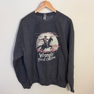 Wranglin’ Feral Children Graphic Sweatshirt Women’s Large Western Cowgirl